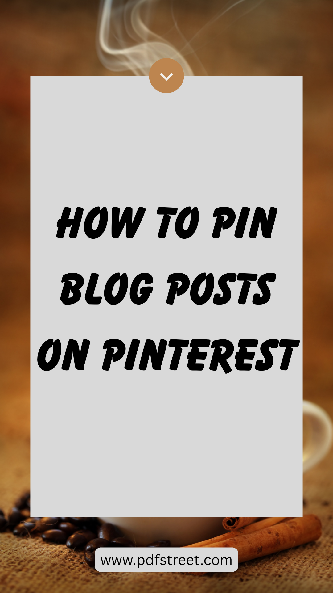 How to Pin Blog Posts on Pinterest: Your Complete Guide to Free Blog ...